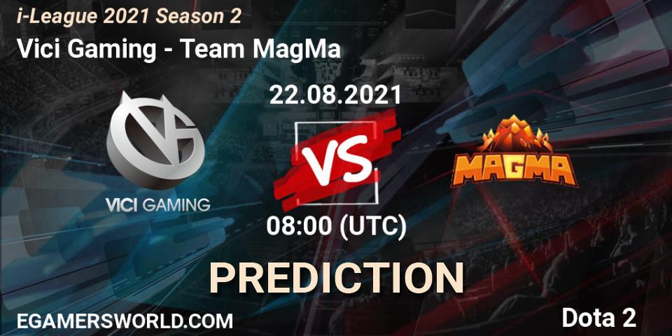Prognose für das Spiel Vici Gaming VS Team MagMa. 22.08.2021 at 08:04. Dota 2 - i-League 2021 Season 2
