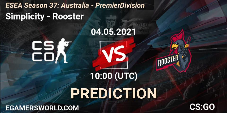 Prognose für das Spiel Simplicity VS Rooster. 04.05.2021 at 10:00. Counter-Strike (CS2) - ESEA Season 37: Australia - Premier Division