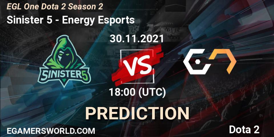 Prognose für das Spiel Sinister 5 VS Energy Esports. 30.11.21. Dota 2 - EGL One Dota 2 Season 2