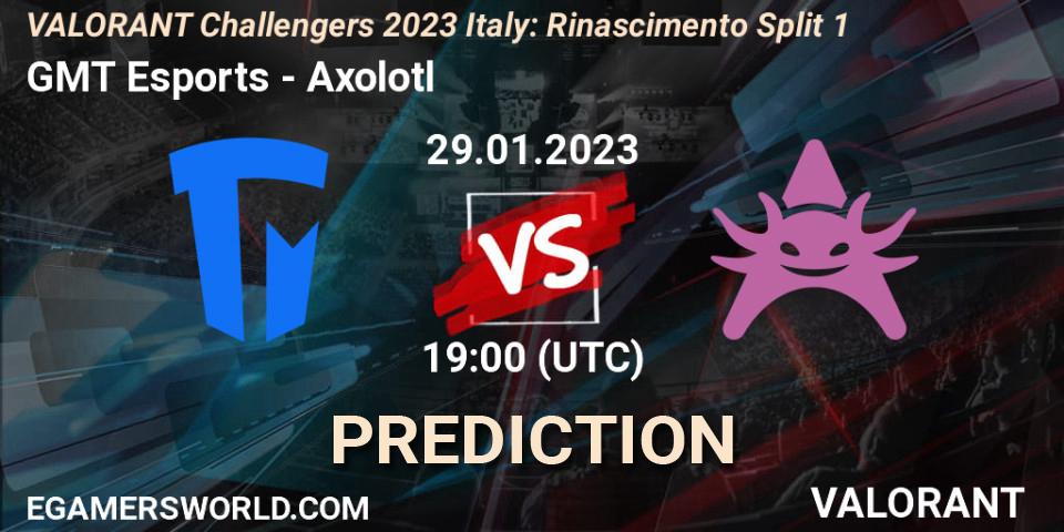 Prognose für das Spiel GMT Esports VS Axolotl. 29.01.23. VALORANT - VALORANT Challengers 2023 Italy: Rinascimento Split 1