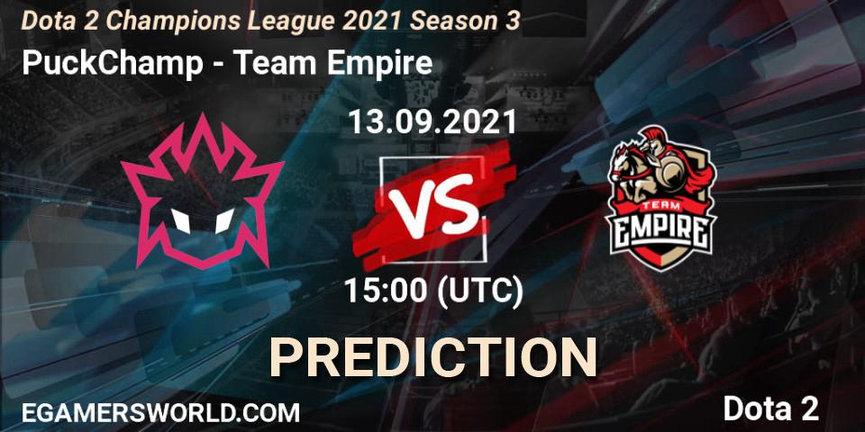 Prognose für das Spiel PuckChamp VS Team Empire. 13.09.21. Dota 2 - Dota 2 Champions League 2021 Season 3