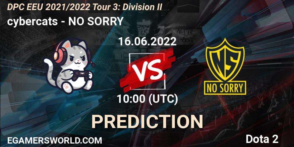 Prognose für das Spiel cybercats VS NO SORRY. 16.06.2022 at 10:00. Dota 2 - DPC EEU 2021/2022 Tour 3: Division II