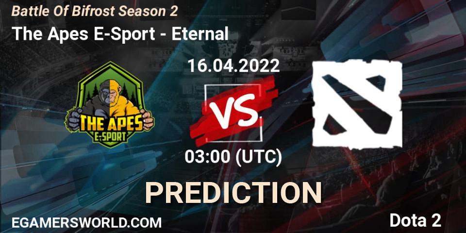 Prognose für das Spiel The Apes E-Sport VS Eternal. 16.04.2022 at 05:03. Dota 2 - Battle Of Bifrost Season 2