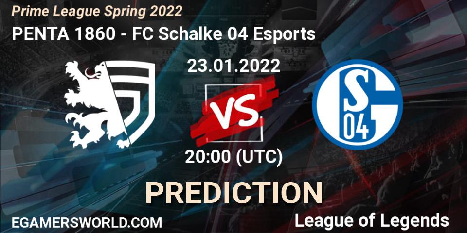 Prognose für das Spiel PENTA 1860 VS FC Schalke 04 Esports. 23.01.2022 at 20:15. LoL - Prime League Spring 2022