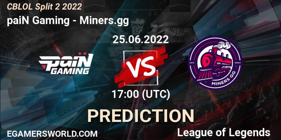 Prognose für das Spiel paiN Gaming VS Miners.gg. 25.06.2022 at 17:30. LoL - CBLOL Split 2 2022