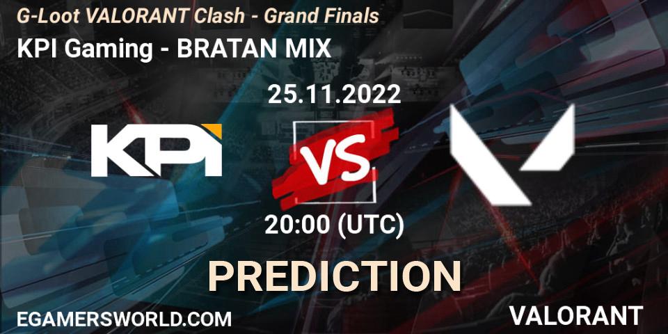 Prognose für das Spiel KPI Gaming VS BRATAN MIX. 25.11.2022 at 20:00. VALORANT - G-Loot VALORANT Clash - Grand Finals