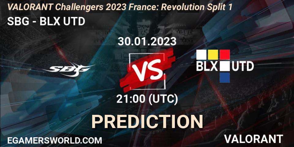 Prognose für das Spiel SBG VS BLX UTD. 30.01.23. VALORANT - VALORANT Challengers 2023 France: Revolution Split 1