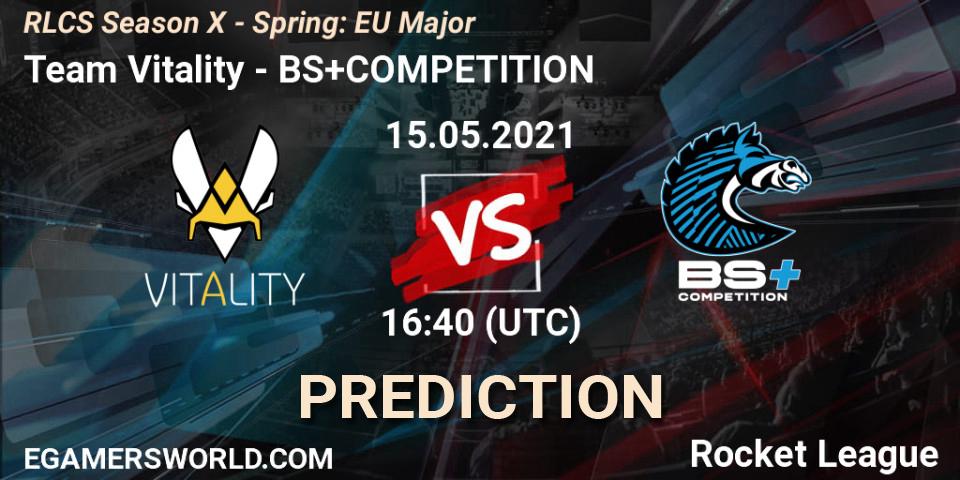 Prognose für das Spiel Team Vitality VS BS+COMPETITION. 15.05.2021 at 16:40. Rocket League - RLCS Season X - Spring: EU Major