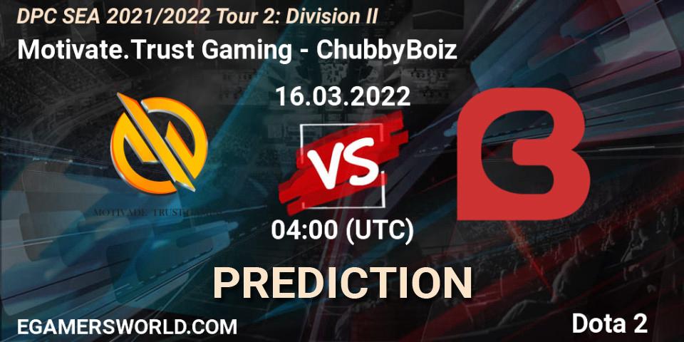 Prognose für das Spiel Motivate.Trust Gaming VS ChubbyBoiz. 16.03.2022 at 04:00. Dota 2 - DPC 2021/2022 Tour 2: SEA Division II (Lower)