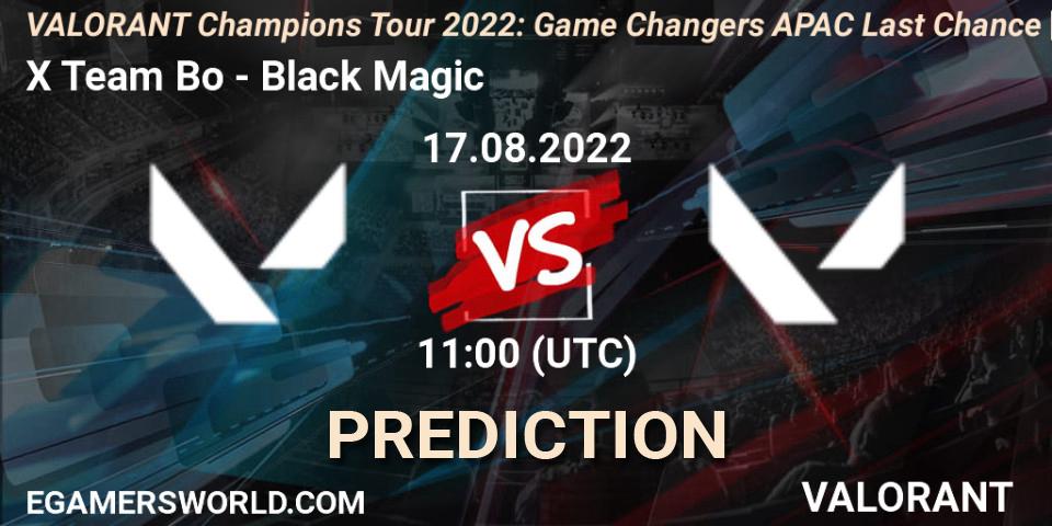 Prognose für das Spiel X Team Bo VS Black Magic. 17.08.2022 at 11:00. VALORANT - VCT 2022: Game Changers APAC Last Chance Qualifier