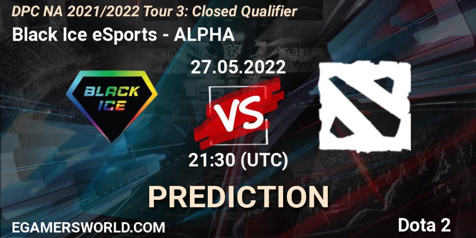 Prognose für das Spiel Black Ice eSports VS ALPHA. 27.05.2022 at 21:36. Dota 2 - DPC NA 2021/2022 Tour 3: Closed Qualifier