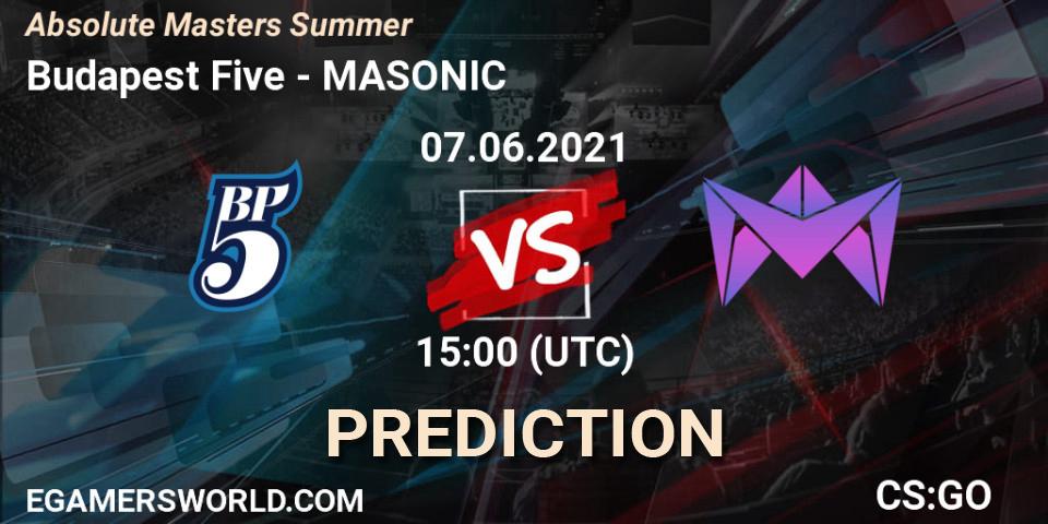 Prognose für das Spiel Budapest Five VS MASONIC. 08.06.2021 at 12:00. Counter-Strike (CS2) - Absolute Masters Summer