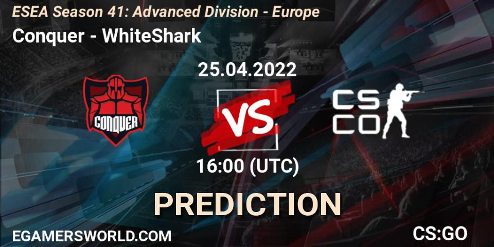 Prognose für das Spiel Conquer VS WhiteShark. 25.04.2022 at 16:00. Counter-Strike (CS2) - ESEA Season 41: Advanced Division - Europe