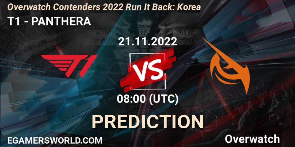 Prognose für das Spiel T1 VS PANTHERA. 21.11.22. Overwatch - Overwatch Contenders 2022 Run It Back: Korea