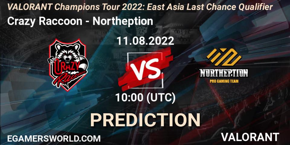 Prognose für das Spiel Crazy Raccoon VS Northeption. 11.08.2022 at 10:00. VALORANT - VCT 2022: East Asia Last Chance Qualifier