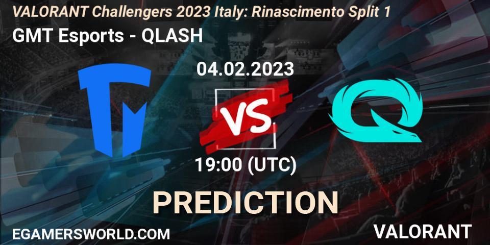 Prognose für das Spiel GMT Esports VS QLASH. 04.02.23. VALORANT - VALORANT Challengers 2023 Italy: Rinascimento Split 1