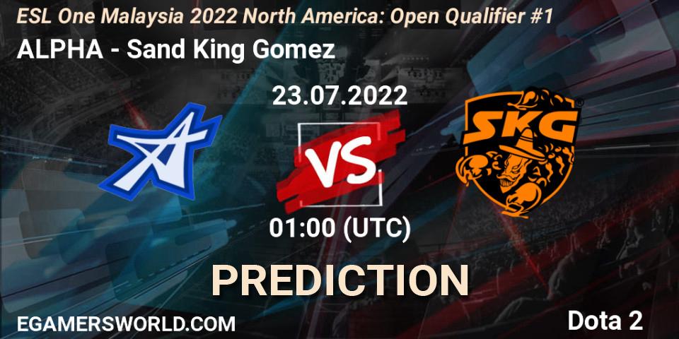 Prognose für das Spiel ALPHA VS Sand King Gomez. 23.07.2022 at 01:09. Dota 2 - ESL One Malaysia 2022 North America: Open Qualifier #1