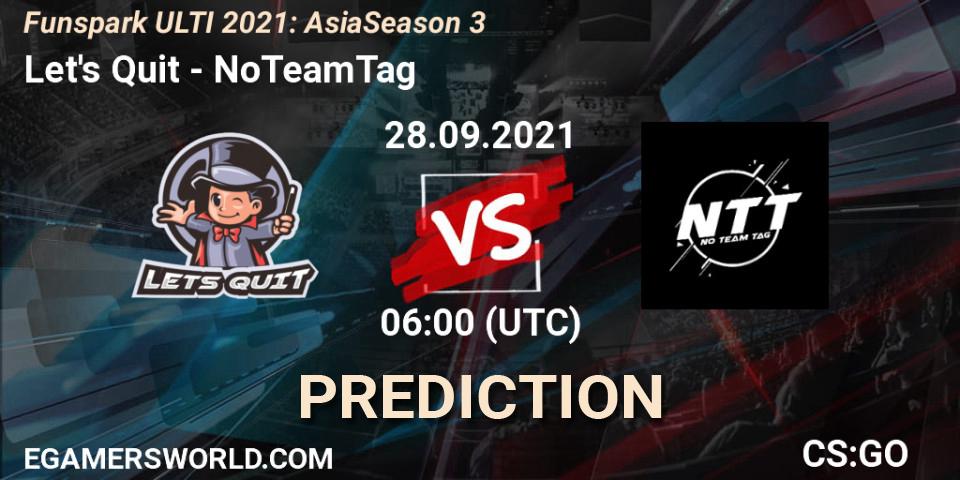 Prognose für das Spiel Let's Quit VS NoTeamTag. 28.09.21. CS2 (CS:GO) - Funspark ULTI 2021: Asia Season 3