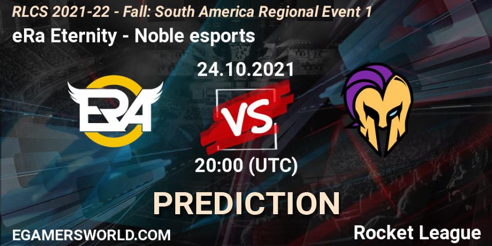 Prognose für das Spiel eRa Eternity VS Noble esports. 24.10.2021 at 20:00. Rocket League - RLCS 2021-22 - Fall: South America Regional Event 1