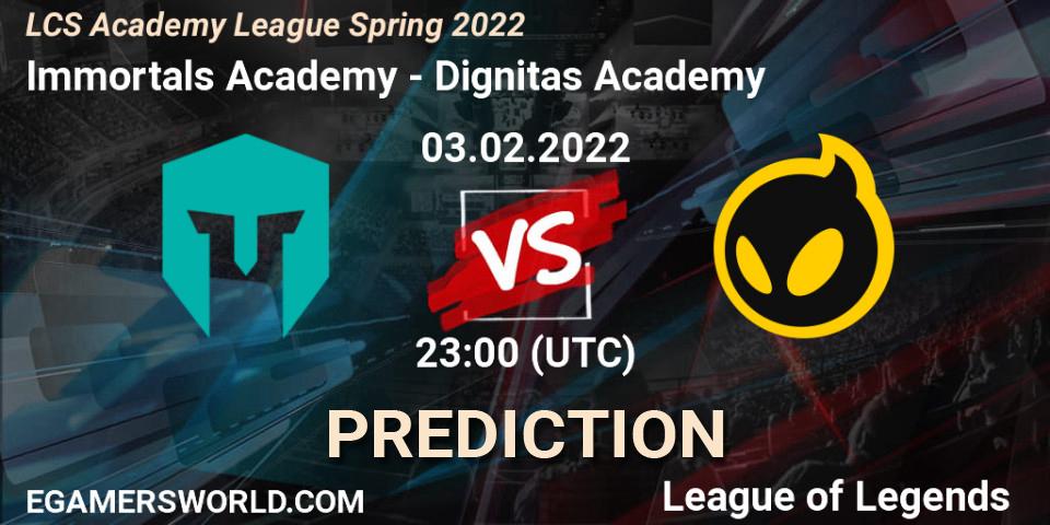 Prognose für das Spiel Immortals Academy VS Dignitas Academy. 03.02.22. LoL - LCS Academy League Spring 2022