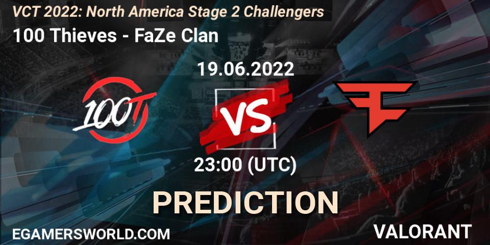 Prognose für das Spiel 100 Thieves VS FaZe Clan. 19.06.22. VALORANT - VCT 2022: North America Stage 2 Challengers