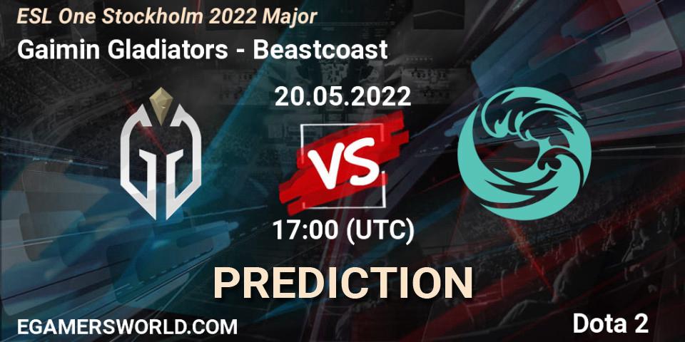 Prognose für das Spiel Gaimin Gladiators VS Beastcoast. 20.05.22. Dota 2 - ESL One Stockholm 2022 Major