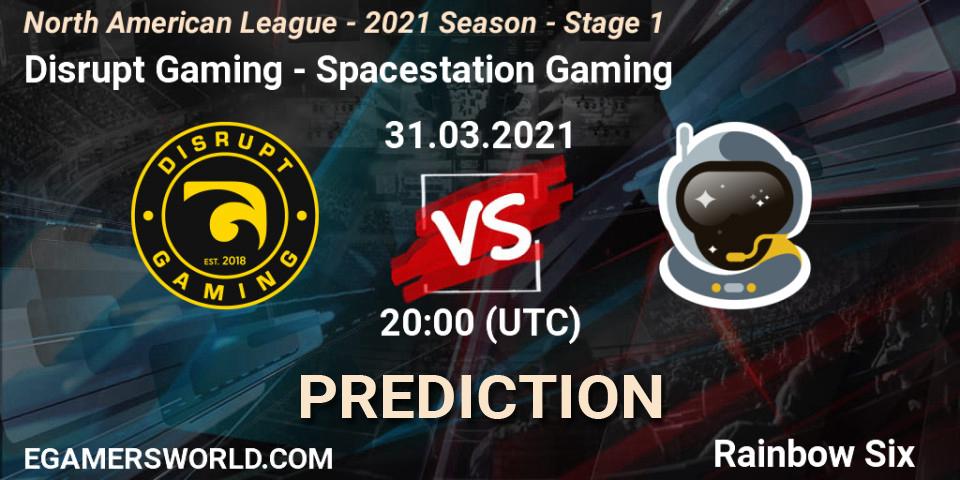 Prognose für das Spiel Disrupt Gaming VS Spacestation Gaming. 31.03.2021 at 20:00. Rainbow Six - North American League - 2021 Season - Stage 1