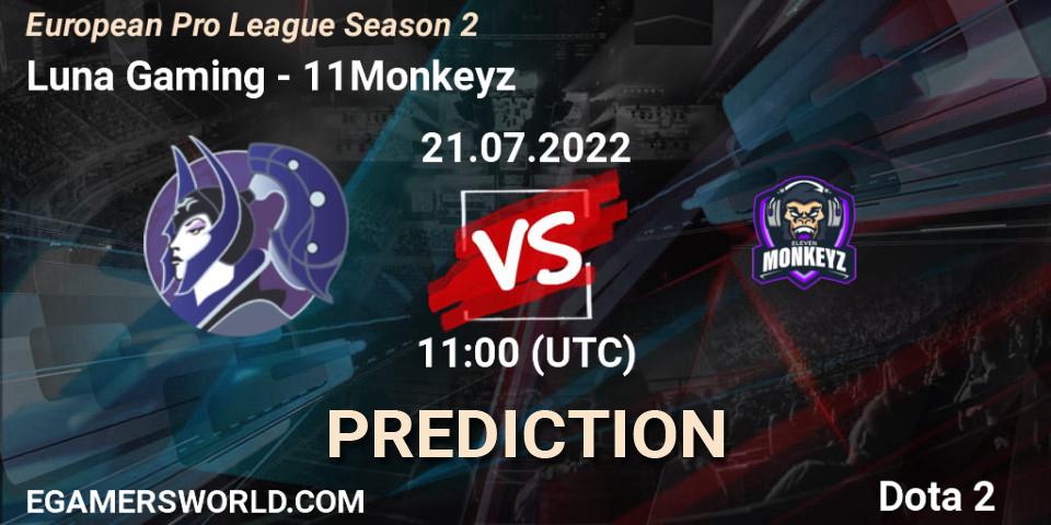 Prognose für das Spiel Luna Gaming VS 11Monkeyz. 21.07.2022 at 11:13. Dota 2 - European Pro League Season 2