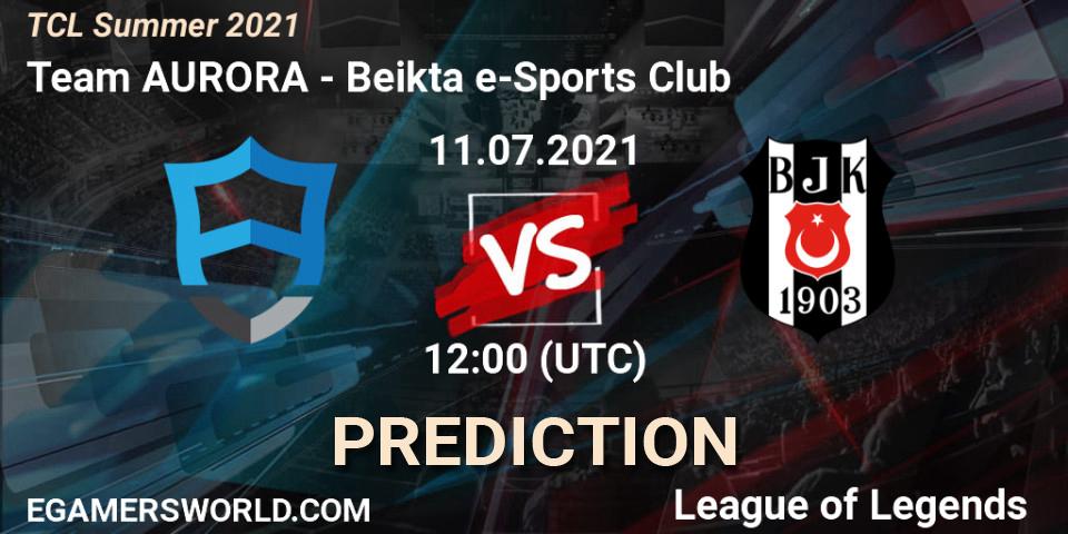 Prognose für das Spiel Team AURORA VS Beşiktaş e-Sports Club. 11.07.21. LoL - TCL Summer 2021