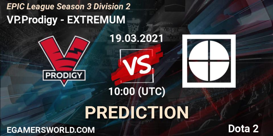 Prognose für das Spiel VP.Prodigy VS EXTREMUM. 19.03.21. Dota 2 - EPIC League Season 3 Division 2