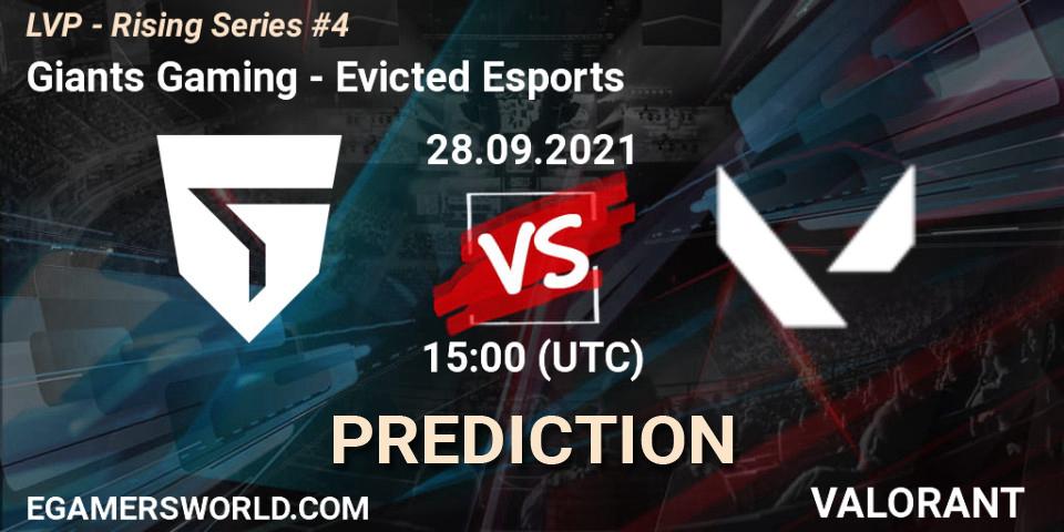 Prognose für das Spiel Giants Gaming VS Evicted Esports. 28.09.2021 at 15:00. VALORANT - LVP - Rising Series #4
