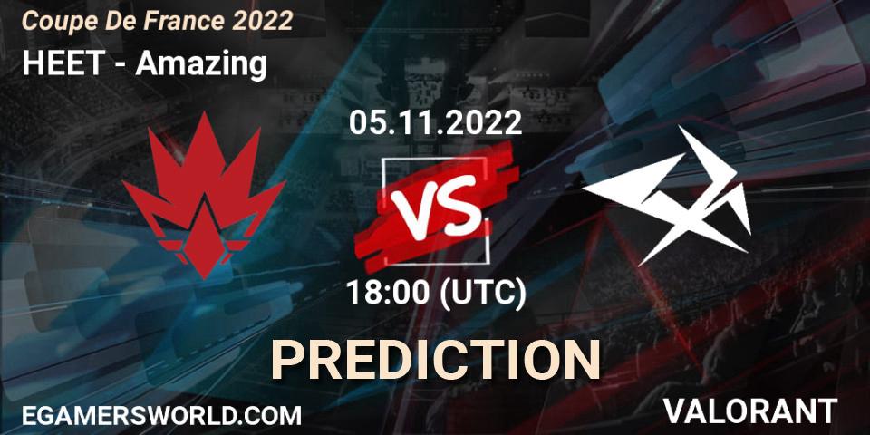 Prognose für das Spiel HEET VS Amazing. 05.11.2022 at 17:30. VALORANT - Coupe De France 2022