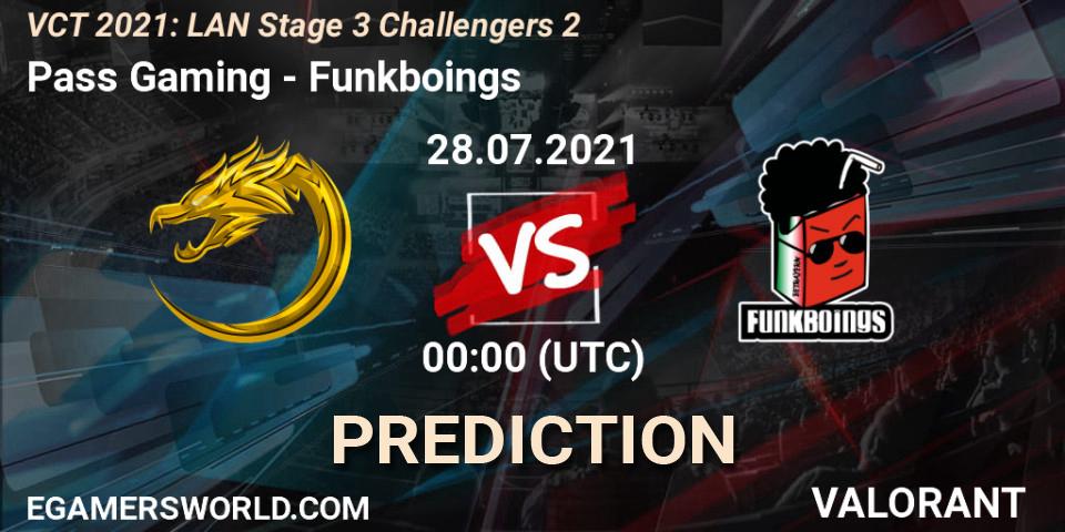 Prognose für das Spiel Pass Gaming VS Funkboings. 28.07.2021 at 00:00. VALORANT - VCT 2021: LAN Stage 3 Challengers 2