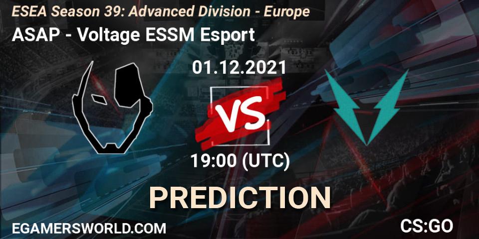 Prognose für das Spiel ASAP VS Voltage ESSM Esport. 01.12.2021 at 19:00. Counter-Strike (CS2) - ESEA Season 39: Advanced Division - Europe