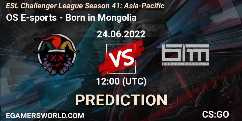 Prognose für das Spiel OS E-sports VS Born in Mongolia. 24.06.2022 at 12:00. Counter-Strike (CS2) - ESL Challenger League Season 41: Asia-Pacific