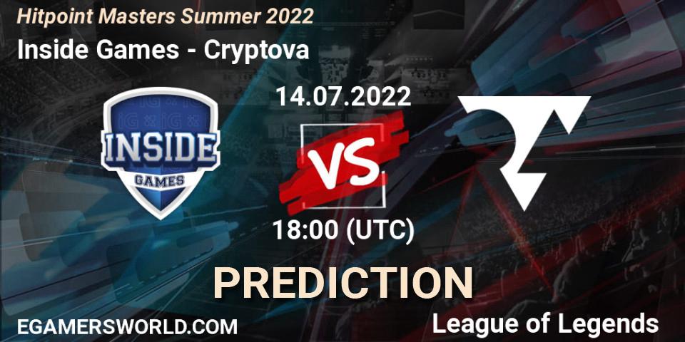 Prognose für das Spiel Inside Games VS Cryptova. 14.07.2022 at 18:00. LoL - Hitpoint Masters Summer 2022