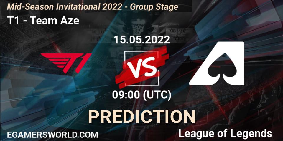 Prognose für das Spiel T1 VS Team Aze. 15.05.2022 at 09:00. LoL - Mid-Season Invitational 2022 - Group Stage