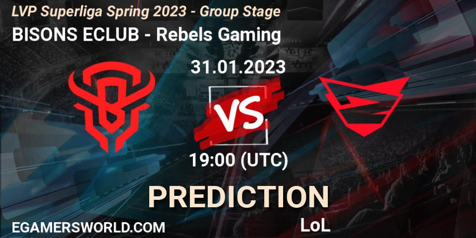 Prognose für das Spiel BISONS ECLUB VS Rebels Gaming. 31.01.23. LoL - LVP Superliga Spring 2023 - Group Stage