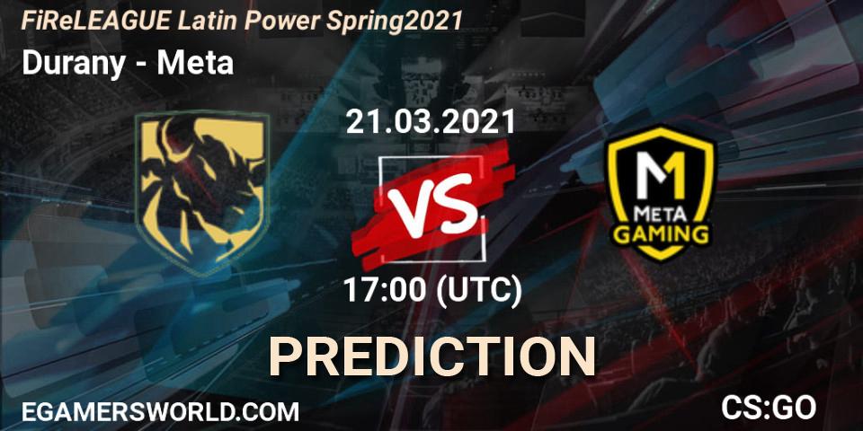 Prognose für das Spiel Durany VS Meta Gaming Brasil. 21.03.2021 at 17:00. Counter-Strike (CS2) - FiReLEAGUE Latin Power Spring 2021 - BLAST Premier Qualifier