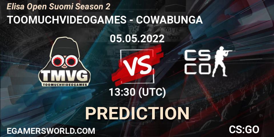 Prognose für das Spiel TOOMUCHVIDEOGAMES VS COWABUNGA. 05.05.2022 at 16:30. Counter-Strike (CS2) - Elisa Open Suomi Season 2