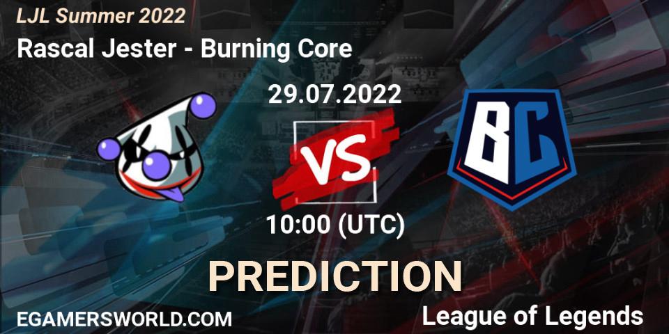 Prognose für das Spiel Rascal Jester VS Burning Core. 29.07.22. LoL - LJL Summer 2022