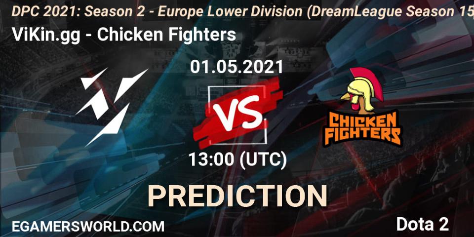 Prognose für das Spiel ViKin.gg VS Chicken Fighters. 01.05.21. Dota 2 - DPC 2021: Season 2 - Europe Lower Division (DreamLeague Season 15)