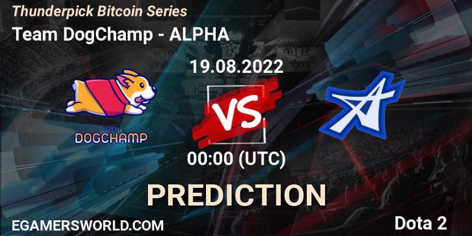 Prognose für das Spiel Team DogChamp VS ALPHA. 19.08.2022 at 01:15. Dota 2 - Thunderpick Bitcoin Series