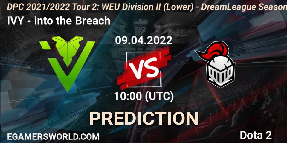 Prognose für das Spiel IVY VS Into the Breach. 09.04.2022 at 09:56. Dota 2 - DPC 2021/2022 Tour 2: WEU Division II (Lower) - DreamLeague Season 17