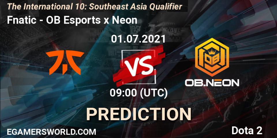Prognose für das Spiel Fnatic VS OB Esports x Neon. 01.07.2021 at 08:07. Dota 2 - The International 10: Southeast Asia Qualifier