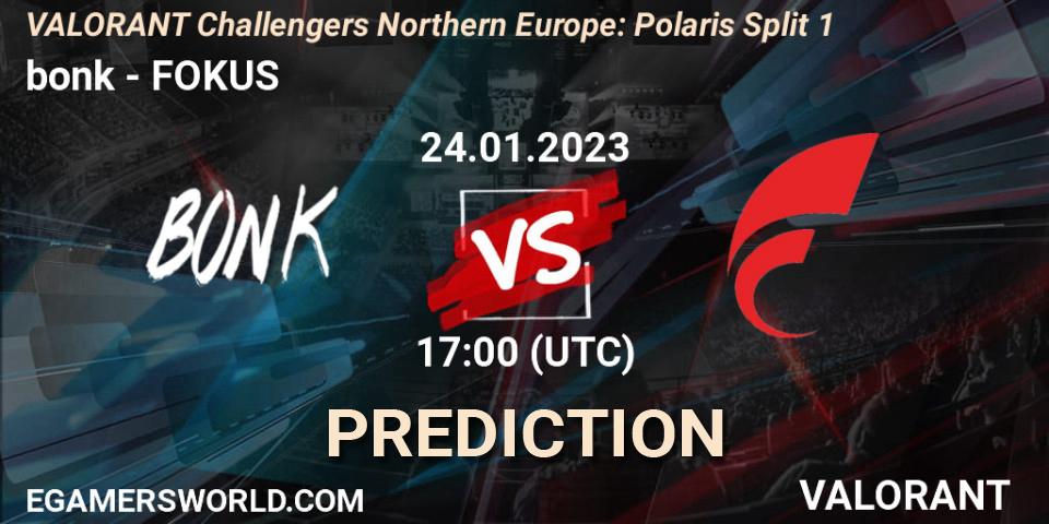Prognose für das Spiel bonk VS FOKUS. 24.01.2023 at 17:00. VALORANT - VALORANT Challengers 2023 Northern Europe: Polaris Split 1