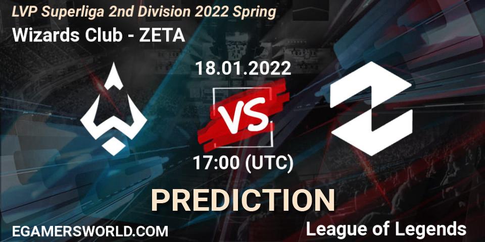 Prognose für das Spiel Wizards Club VS ZETA. 19.01.2022 at 17:00. LoL - LVP Superliga 2nd Division 2022 Spring
