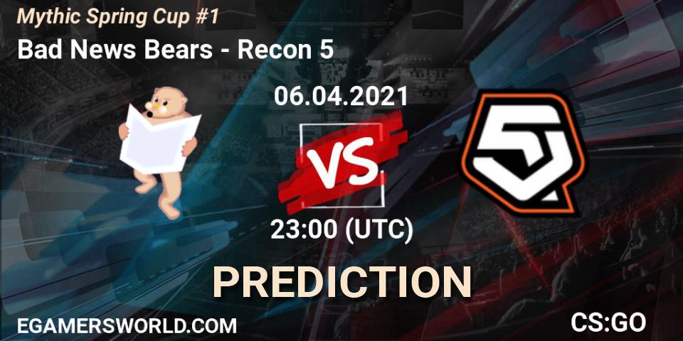 Prognose für das Spiel Bad News Bears VS Recon 5. 06.04.2021 at 23:00. Counter-Strike (CS2) - Mythic Spring Cup #1
