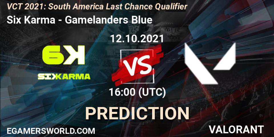 Prognose für das Spiel Six Karma VS Gamelanders Blue. 12.10.2021 at 16:00. VALORANT - VCT 2021: South America Last Chance Qualifier