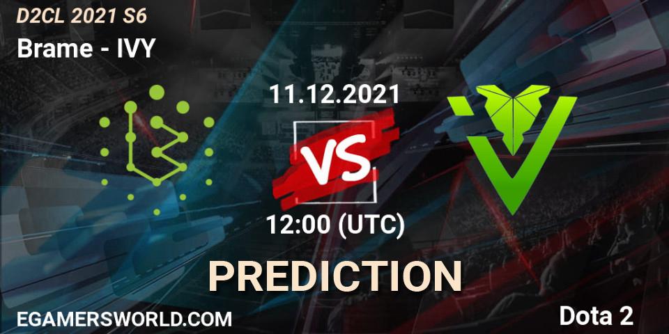 Prognose für das Spiel Brame VS IVY. 11.12.2021 at 12:02. Dota 2 - Dota 2 Champions League 2021 Season 6
